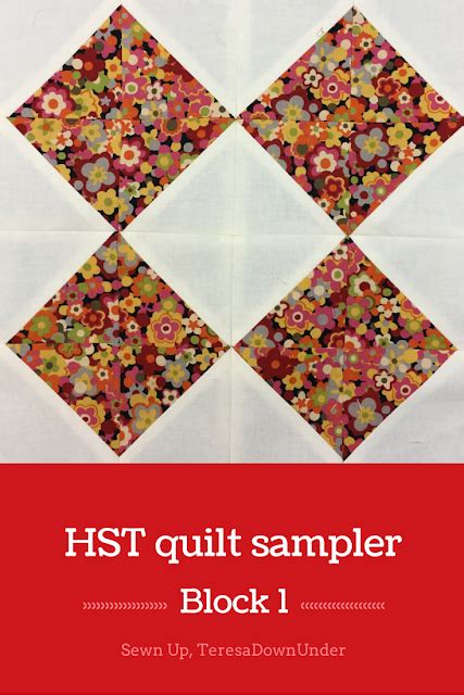 Block 1 16 Hst Quilt Sampler Sewn Up