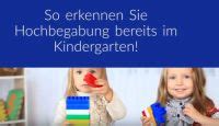 Hochbegabung im Kindergarten frühzeitig erkennen und fördern - 65Rosen
