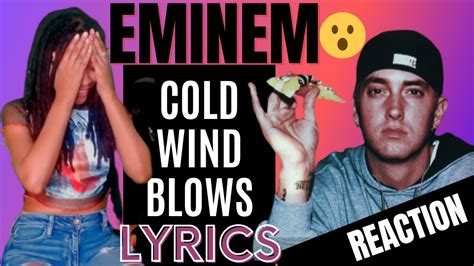 Eminem Cold Wind Blows Reaction YouTube