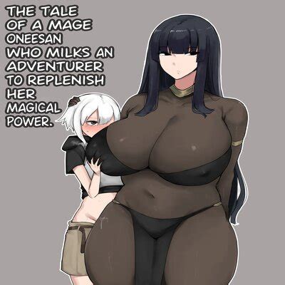 Tale Of A Mage Oneesan Who Milks An Adventurer To Replenish Her Magical Power Original Hentai