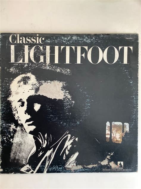 Gordon Lightfoot Classic Lightfoot the Best of Lightfoot/volume 2 Vinyl ...