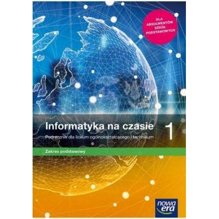 Informatyka na czasie Podręcznik ZP Nowa Era 2019 9190746813