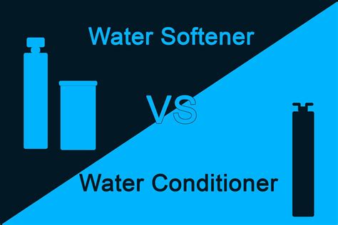 Water Conditioner Vs Water Softener What Is The Difference