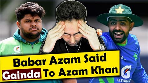 Babar Azam Fat Shames Azam Khan Insults Him In Front Of Entire