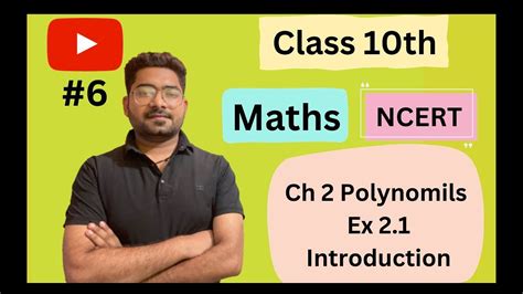 Polynomials Class 10 Math Ncert Chapter 2 Exercise 2 1 Introduction