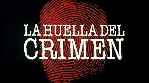 La Huella Del Crimen 1985 Plex