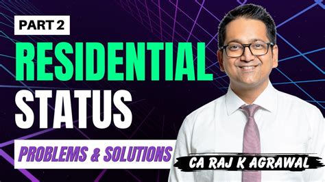 Residential Status Of An Individual Problems Solutions Part