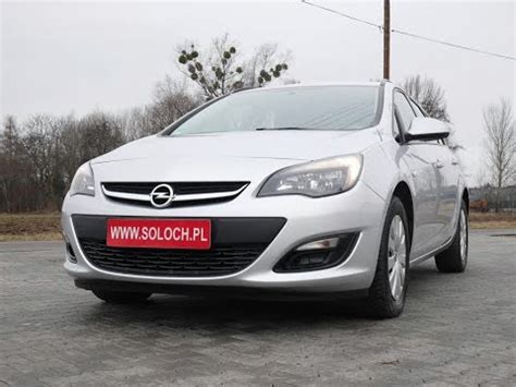 Autokomis Soloch Oferta sprzedaży Opel Astra IV J 1 7CDTI 131KM 2013