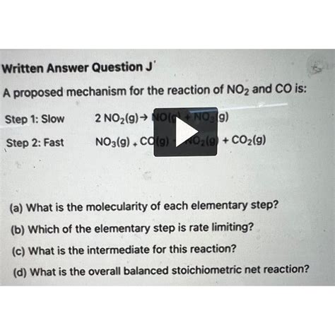 Solved A Proposed Mechanism For The Reaction Of No And Co Chegg