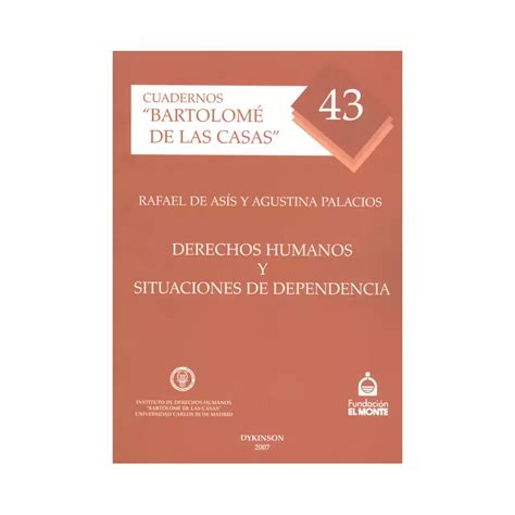 Libro Derechos Humanos Y Situaciones De Dependencia Dykinson