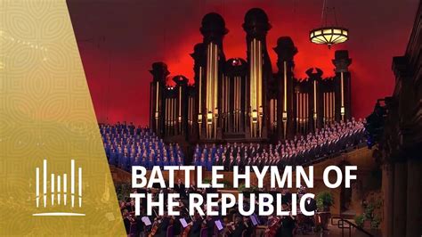 Mormon Tabernacle Choir Battle Hymn Republic