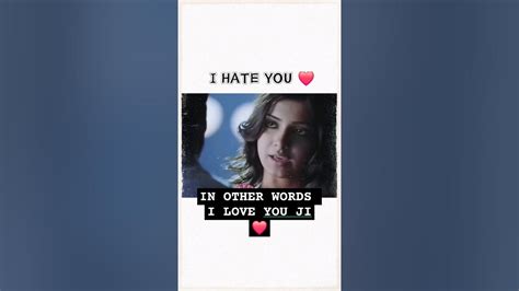 I Hate You I Love You ️ Youtube