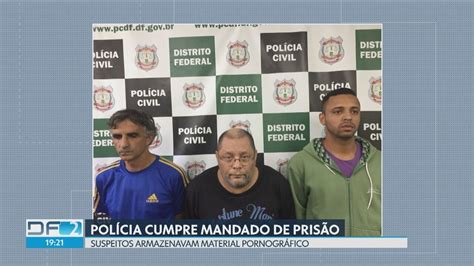 Polícia prende três homens suspeitos de pedofilia DF2 G1