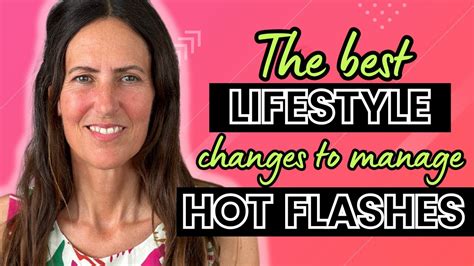 The Best Lifestyle Changes To Manage Hot Flashes YouTube