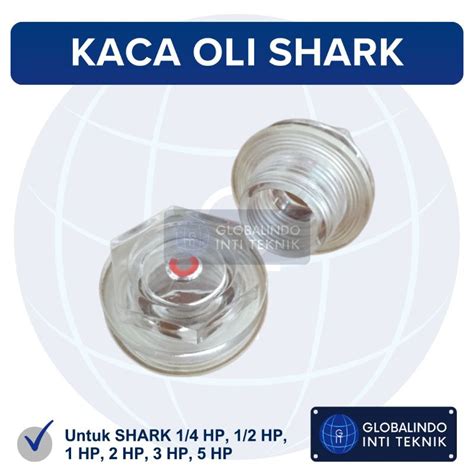 Jual Tutup Kaca Oli Oil Gauge Kompresor Angin Shark Hp Hp Hp