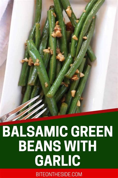 Sautéed Green Beans With Balsamic Vinegar And Garlic Recipe Balsamic Green Bean Recipes