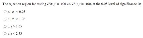 Solved The rejection region for testing | Chegg.com