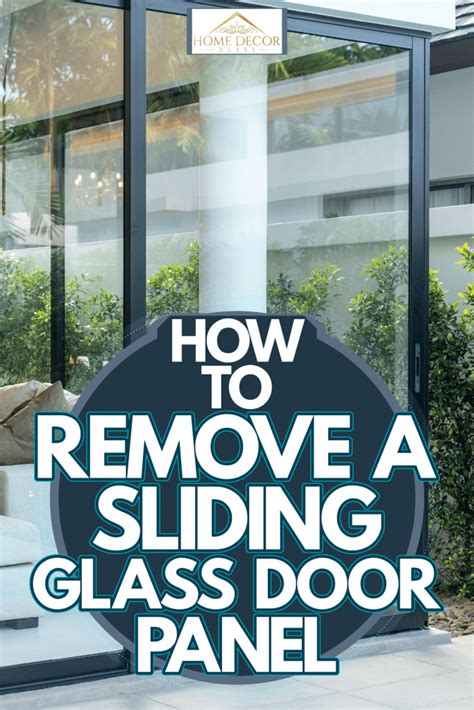 How To Remove Sliding Glass Door Panel Glass Door Ideas