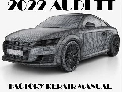 Audi TT Repair Manuals OEM Factory Repair Manuals