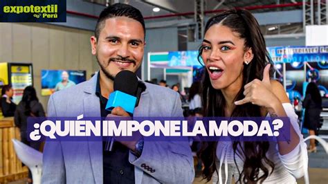 Qui N Impone La Moda Preguntando En Expotextil Youtube