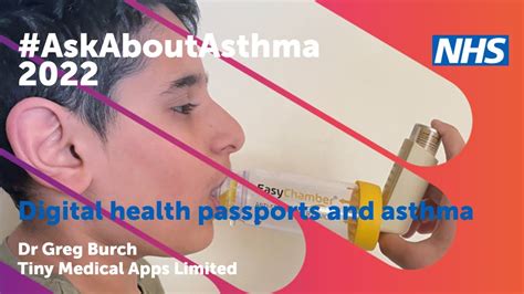 Askaboutasthma How Digital Health Passports Can Help Manage Your Asthma Youtube