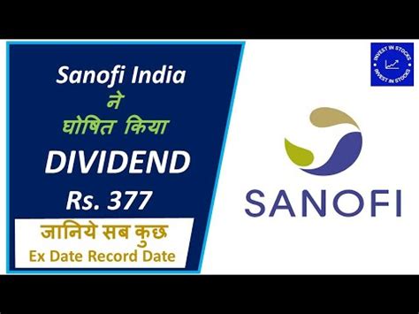 Sanofi India Dividend 2023 Best Dividend Paying Stocks Pharma Company