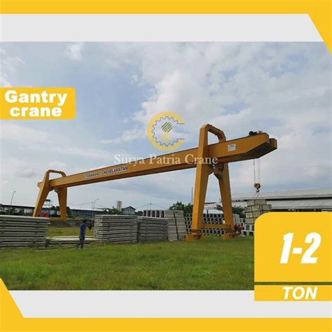 Gantry Crane Fabrikasi Surya Patria Crane Kapasitas 1 2 Ton Crane