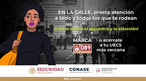 SSC CDMX on Twitter Unidos contra el Secuestro y la Extorsión Al