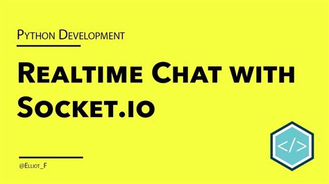 Creating A Realtime Chat Application With Python And Socket IO YouTube