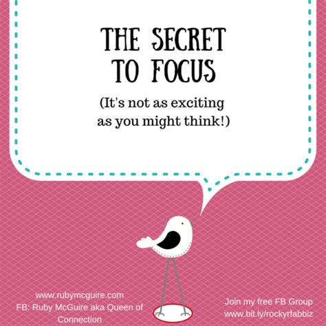 The Secret To Focus By Guest Author Ruby McGuire The Launchpad