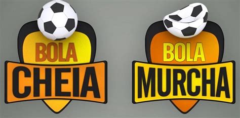 Bola Mucha Ou Murcha - G1 - Bola Cheia, Bola Murcha está de volta! Vote nos melhores e nos ...