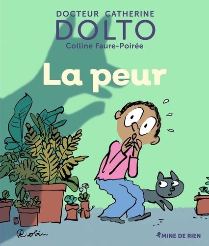 La Peur De Catherine Dolto Tolitch Album Livre Decitre