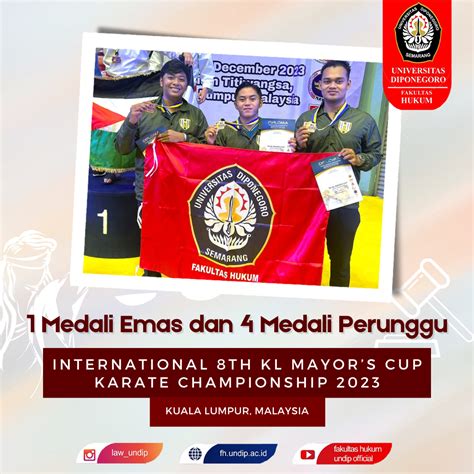 Undip Fh Students Win Medals At The Th International Kl Mayor S Cup