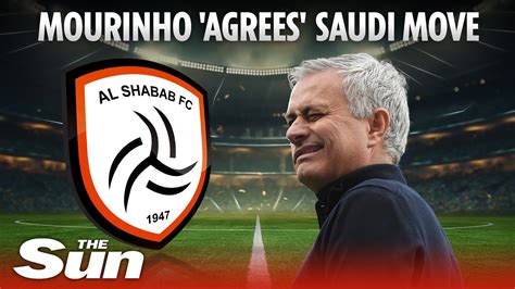 Jose Mourinho Agrees Move To Saudi Arabia With Al Shabab Youtube