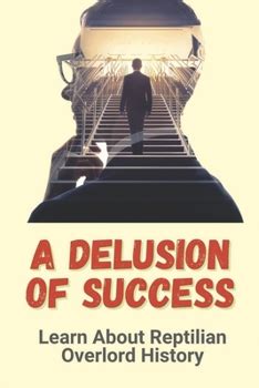 A Delusion Of Success: Learn About... book by Monty Morson