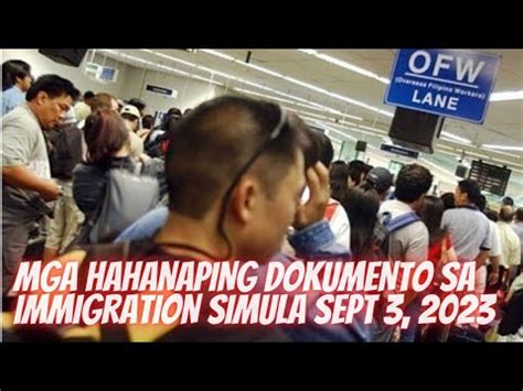 LATEST IMMIGRATION GUIDELINES PARA SA MGA OFW NA PAALIS NG PILIPINAS