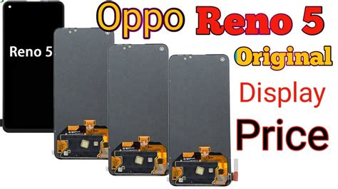 Oppo Reno 5 Original Display Combo Price Oppo Reno 5 Original Lcd