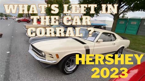 Car Corral What S Left On Thursday 2023 Hershey AACA Fall Meet YouTube