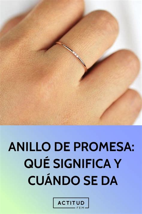 Anillo De Promesa Una Forma Simb Lica De Mostrar Amor Y Compromiso En