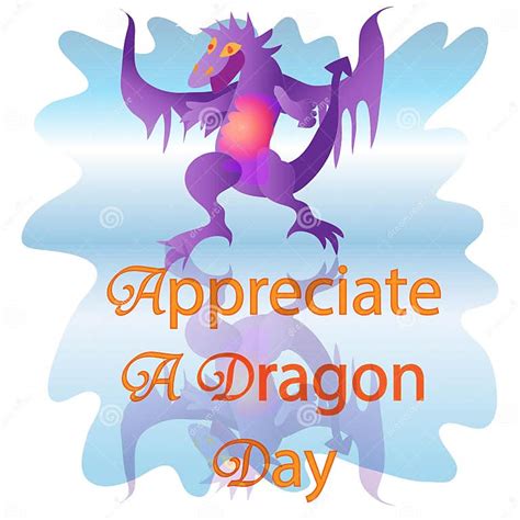 Appreciate A Dragon Day Sign And Illustration Stock Illustration Illustration Of Stickers