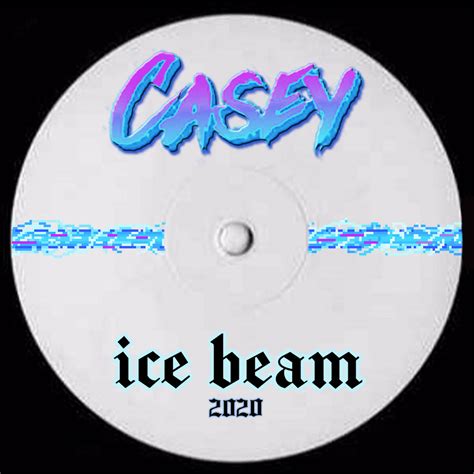 ICE BEAM V1 | CASEYDUBZ | Caseydubz