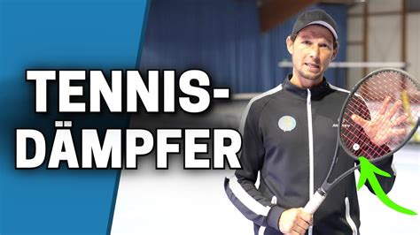 Der Tennis D Mpfer Und Was Er Bringt Youtube