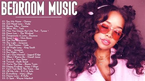 R B Slow Jams Mix Best R B Bedroom Playlist Ella Mai H E R Trey