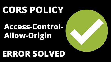 Cors Policy No Access Control Allow Origin Header Is Present On