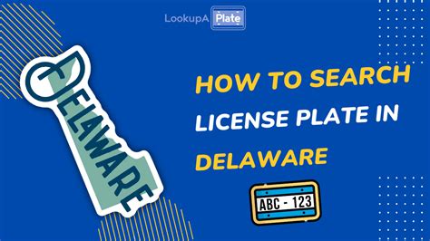 Delaware License Plate Lookup Report A DE Plate Free Search