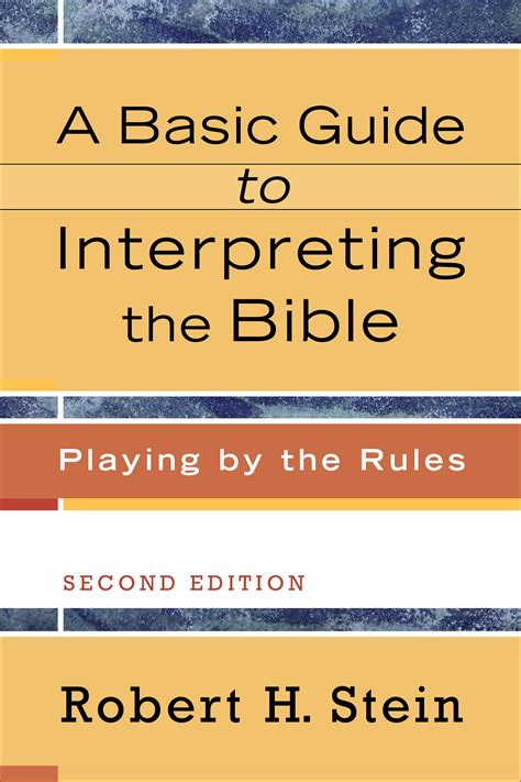 A Basic Guide To Interpreting The Bible 2nd Edition Baker Publishing