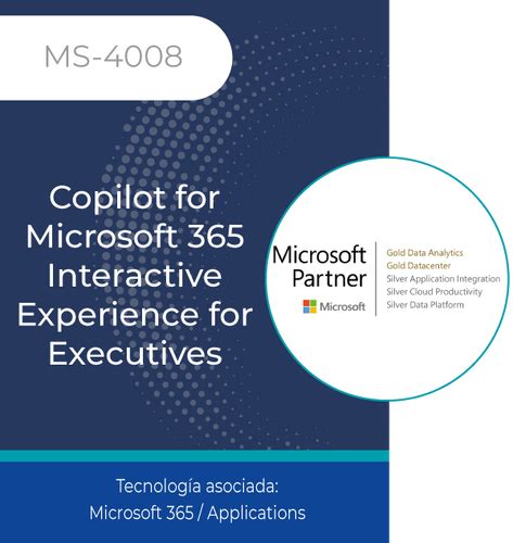 MS 4008 Copilot For Microsoft 365 Interactive Experience For