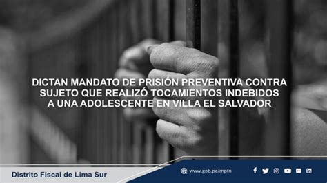 Fiscalía de Villa El Salvador obtiene prisión preventiva para sujeto