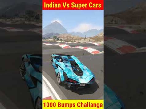 Indian Cars Vs Super Cars Bumps Challenge Gta Kaish Is Live