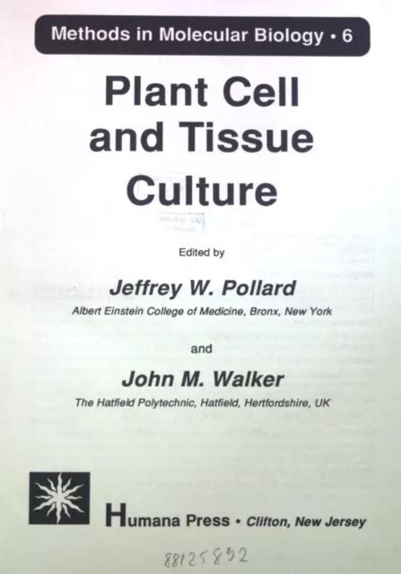 PLANT CELL AND Tissue Culture Methods In Molecular Biology Vol 6